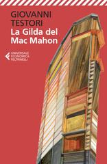 Giovanni Testori – La Gilda del Mac Mahon (2014)