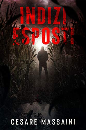 Cesare Massaini – Indizi Esposti (2021)