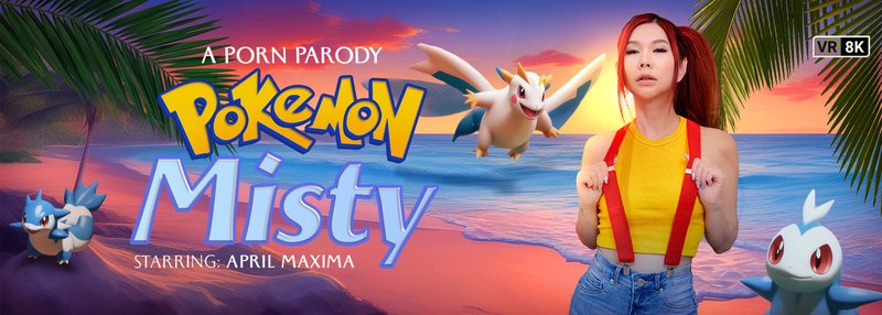 April Maxima - Pokemon: Misty (A Porn Parody) - x45 - August 16 2024