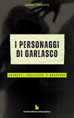 Edoardo Ciufoletti – Misteri di Cronaca Nera Italiana 1. I personaggi di Garlasco (2026)
