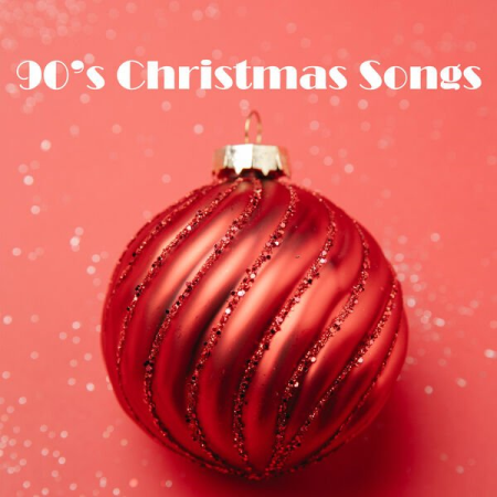 VA - 90's Christmas Pop (2022)