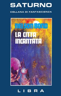 Nelson Bond - La città incantata (1981)