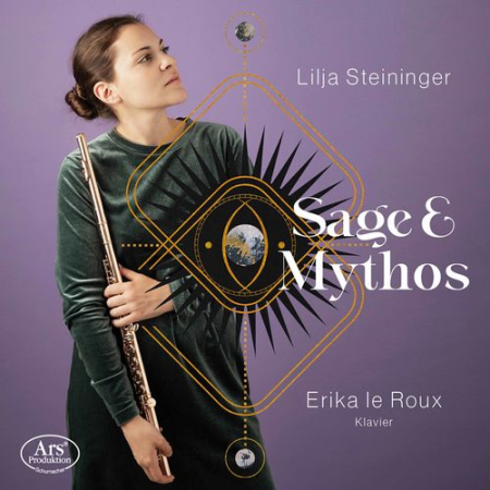 Lilja Steininger & Erika Le Roux - Sage und Mythos (2022)