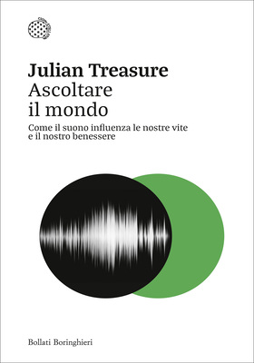 Julian Treasure - Ascoltare il mondo (2025)