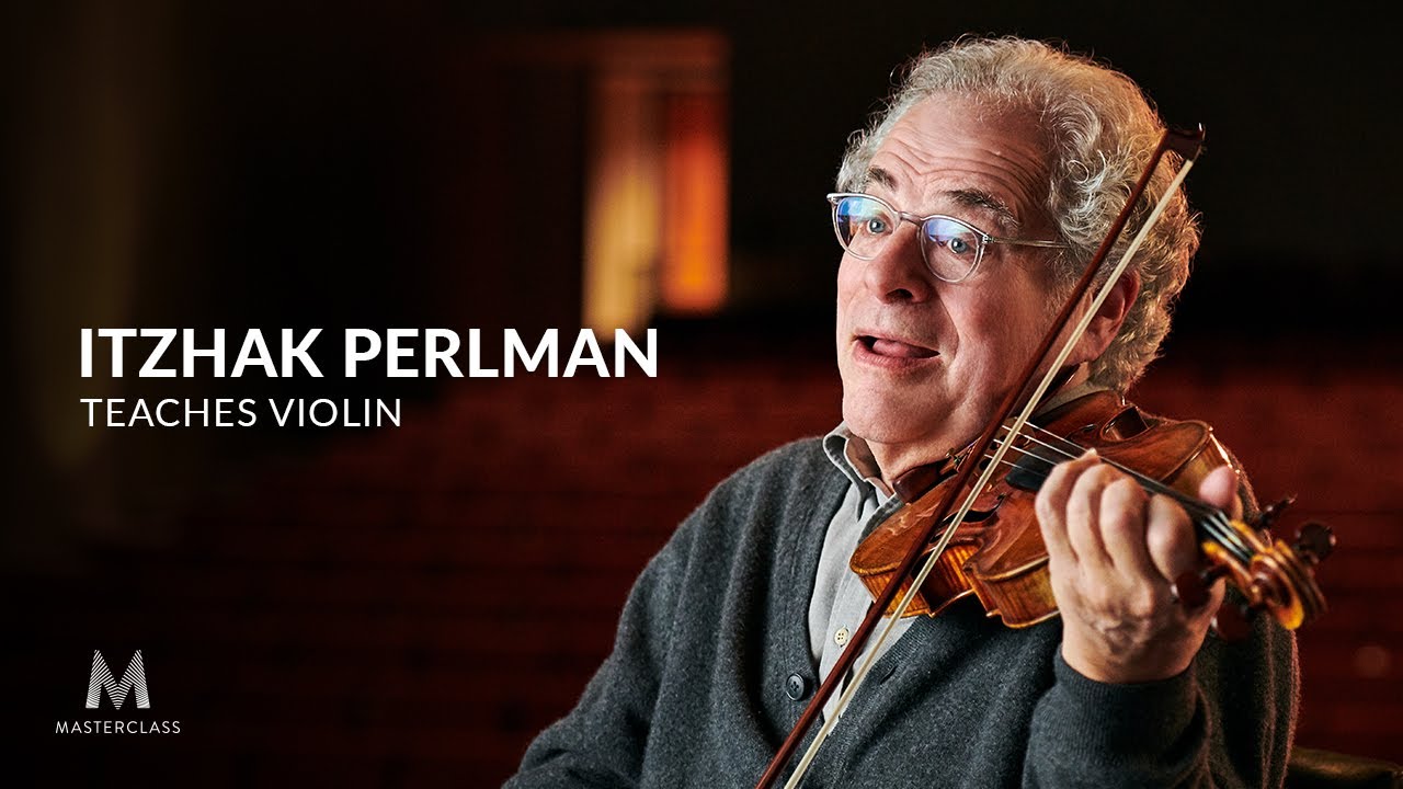 MasterClass   Itzhak Perlman Teaches Violin