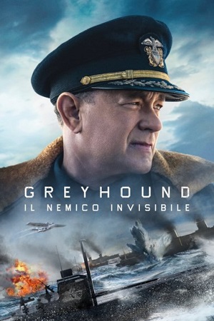 Greyhound - Il Nemico Invisibile (2020) 720p WebDL ITA ENG AC3