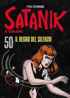 Satanik A Colori 50 - Il regno del silenzio (RCS 2023-07-04)
