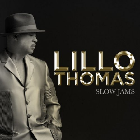 Lillo Thomas  Slow Jams (2021)