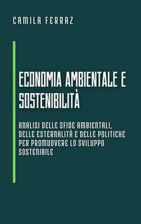 Camila Ferraz - Economia ambientale e sostenibilità (2024)