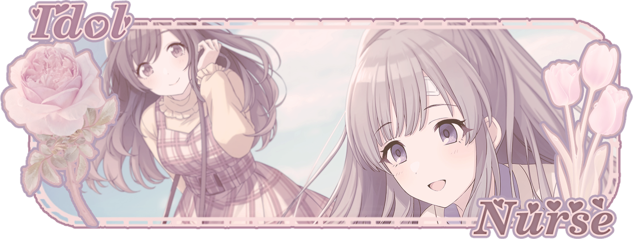 The idol & Nurse graphic made by Langxi /cat