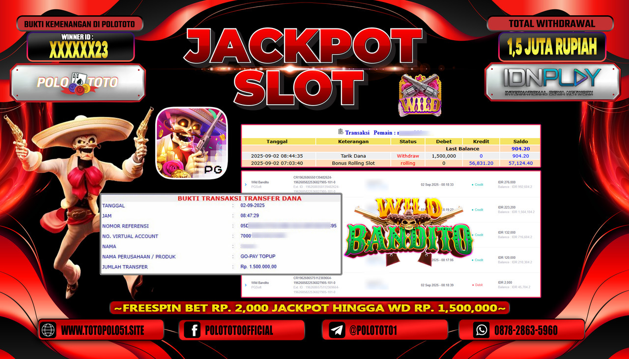 POLOTOTO JACKPOT SLOT WILD BANDITO Rp.1.500.000,- LUNAS
