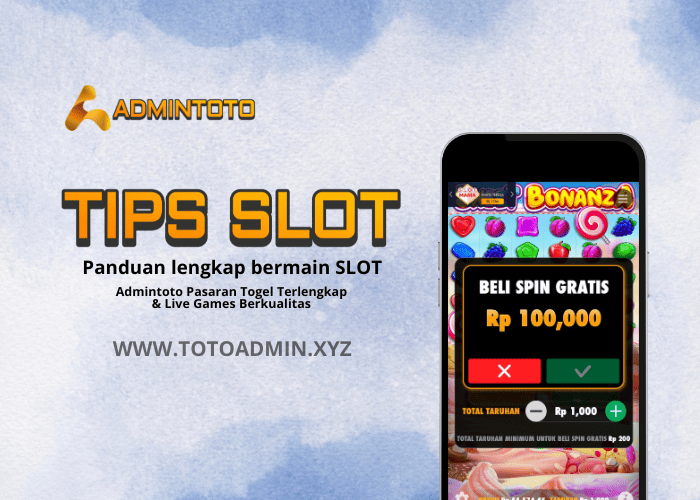 Tips Cepat Menang di Slot Admintoto: Pahami Volatilitas & RTP