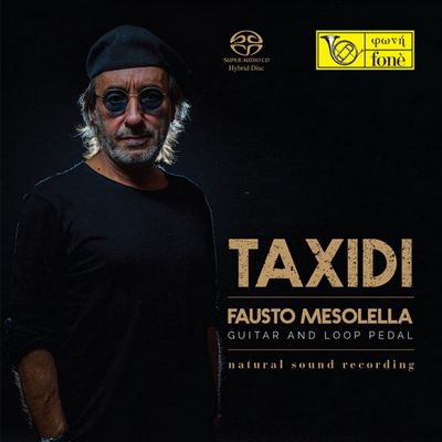 Fausto Mesolella - Taxidi (2017) [Hi-Res SACD Rip]