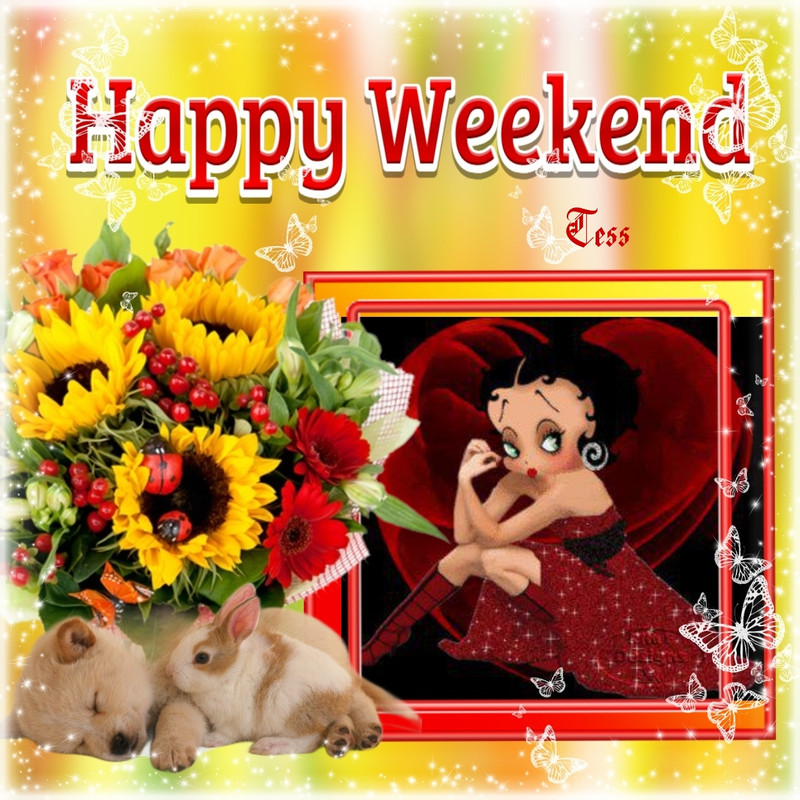 Betty happy weekend postimages