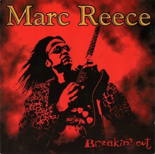 Marc Reece - Breakin' Out (2002) Lossless