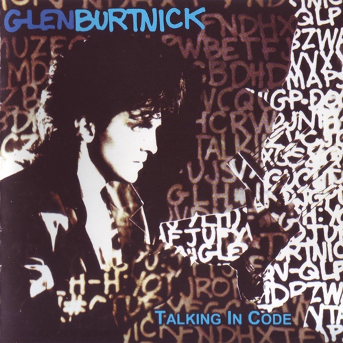 Glen Burtnick - Talking In Code (1986) [Reissue 2008] Lossless