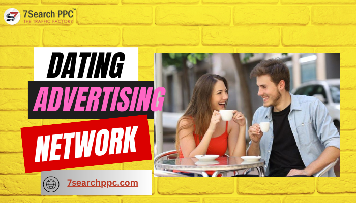 Best Dating Advertising Netowork in USA 2023