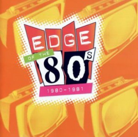 VA   Edge Of The 80s: 1980 1981 (2003)