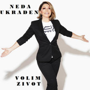 [Slika: Neda-Ukraden-Volim-zivot-cover.jpg]