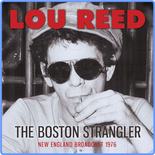 Lou Reed - The Boston Strangler (2021) mp3 320 Kbps