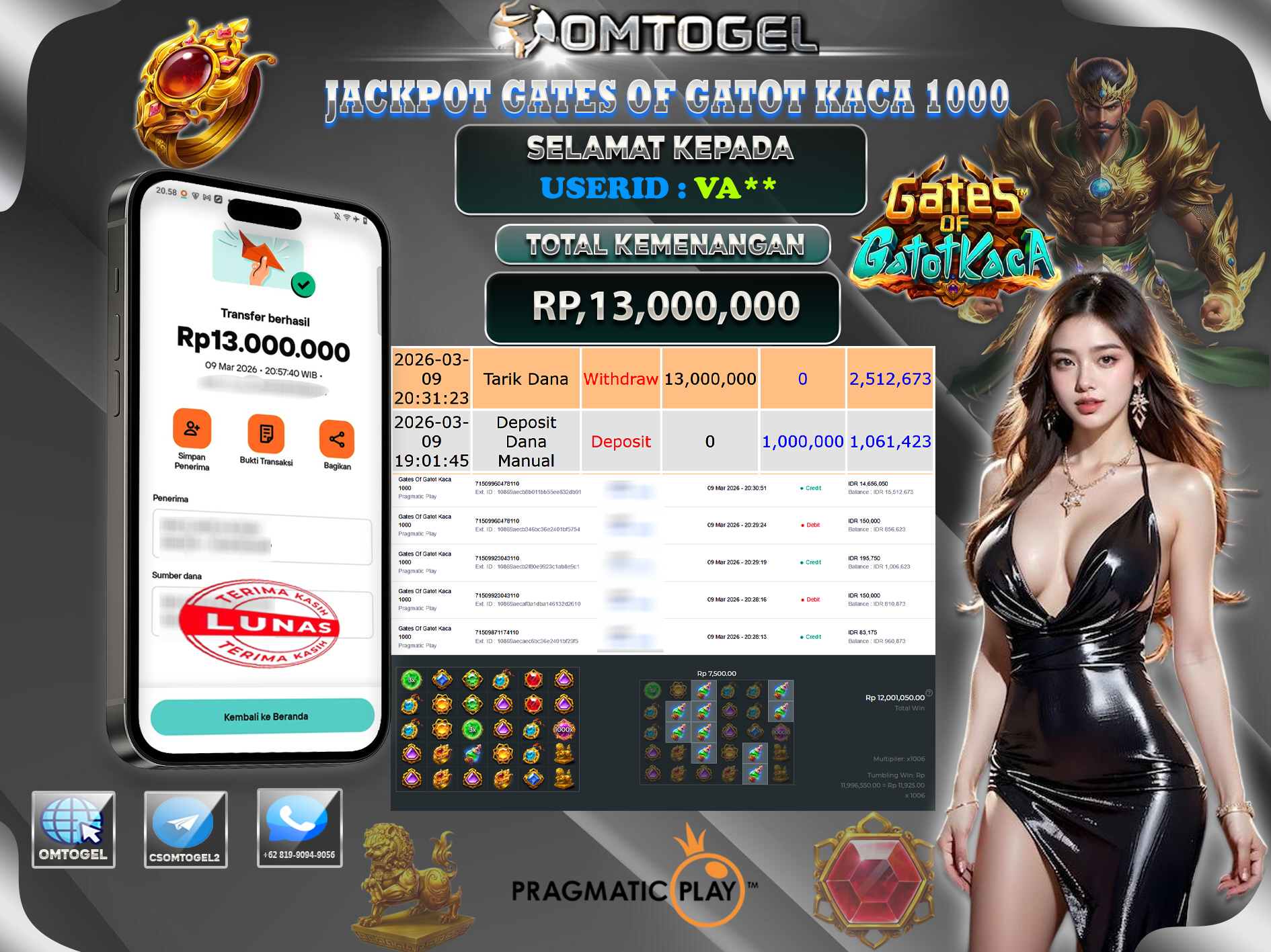 OMTOGEL JACKPOT PRAGMATIC PLAY GATES OF GATOT KACA 1000, 13 JUTA DI BAYAR LUNAS ,-