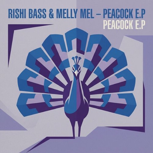 Rishi-Bass-x-Melly-Mel-Peacock-E-P-40694