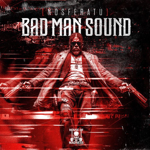 Nosferatu - Bad Man Sound (2026) MP3