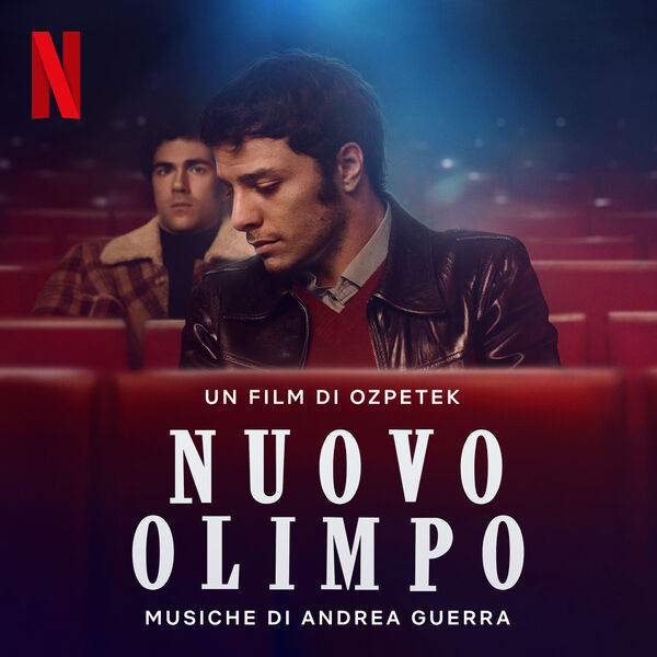 Andrea Guerra - Nuovo Olimpo Musiche dal film Netflix 2023 soundtrack Flac 24... 5xtuwta82qk3