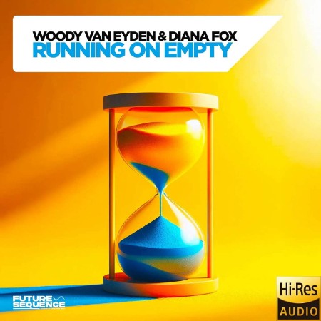 Woody Van Eyden & Diana Fox - Running On Empty (2025)