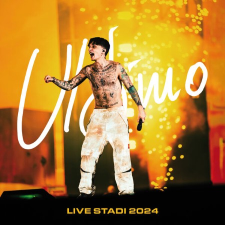Ultimo - Ultimo Live Stadi (2024) (Live) (2025)