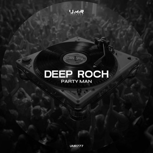 00-deep-roch-party-man-umr777-single-web