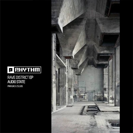 Audio State - Rave District EP (2025)