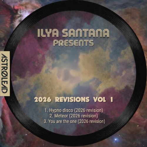 Ilya Santana - Revisions (2026), Vol. 1 (2026)