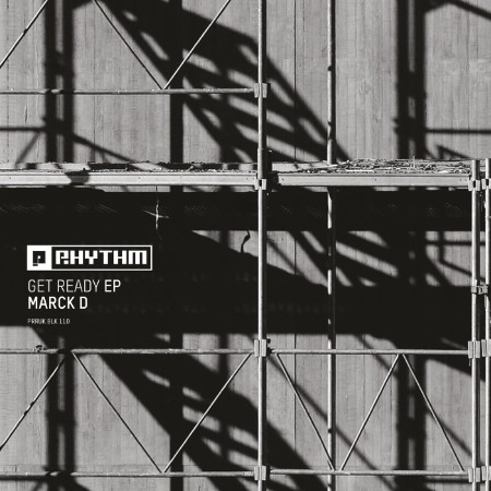 Marck D - Get Ready EP (2025)