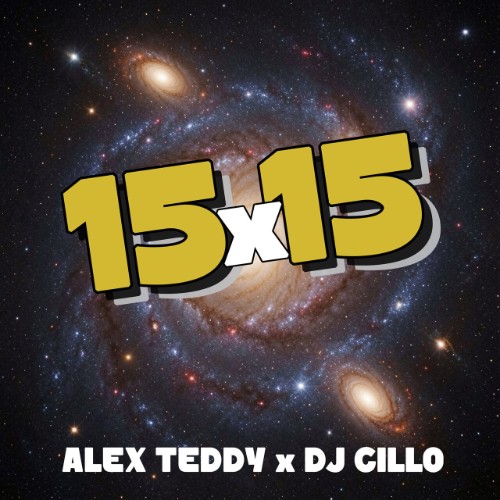 Alex-Teddy-x-DJ-Cillo-15X15-506396039089