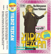 Yildiz-Tezcan-Bu-Dunyanin-Gam-Yukunu-1978