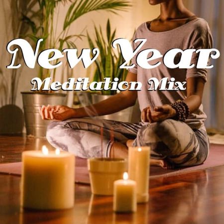 Various Artists - New Year Meditation Mix (2020)