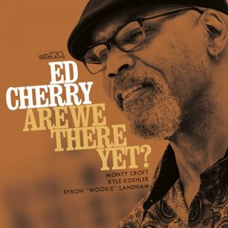 Ed Cherry - Are We There yet (2023).mp3 - 320 Kbps