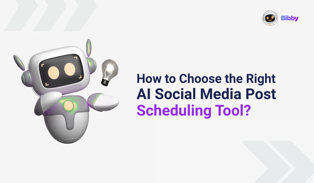 How to Choose the Right AI Social Media Post Scheduling Tool?