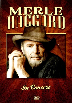 +V I D E O S - M Merle_Haggard_-_In_Concert