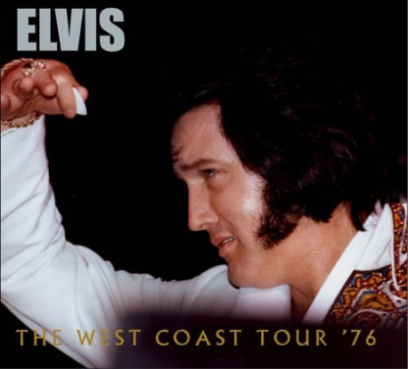 Elvis Presley   The West Coast Tour '76 (2016)