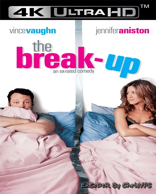 Sztuka zrywania / The Break-Up (2006) MULTI.HDR.2160p.BluRay.DTS.HD.MA.AC3-ChrisVPS / LEKTOR i NAPISY