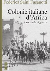 Federica Saini Fasanotti – Colonie italiane in Africa (2026)
