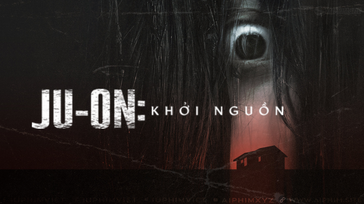 JU-ON: Khởi nguồn - JU-ON: Origins (2020)