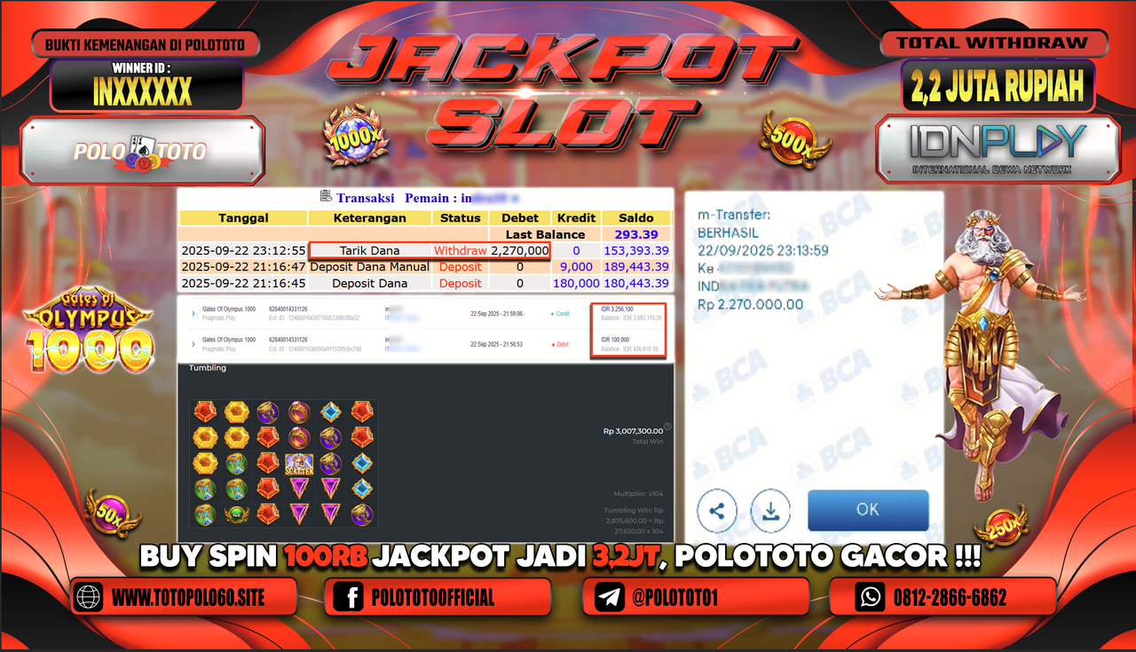 POLOTOTO JACKPOT SLOT GATES OF OLYMPUS 1000 Rp.2.200.000,-