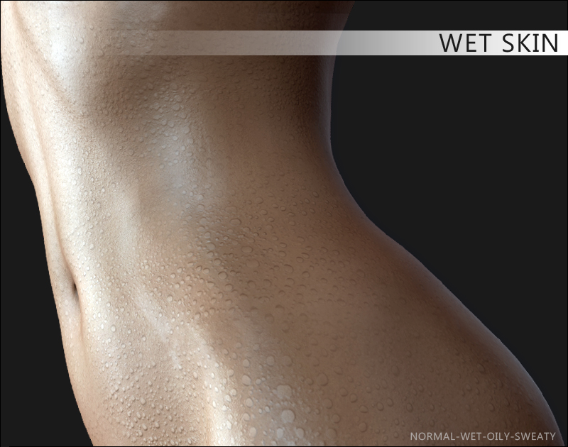 Wet Skin