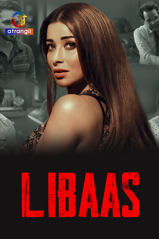 18+ Libaas (2023) UNRATED 720p HEVC HDRip Hindi S01 Complete Web Series x265 AAC ESubs