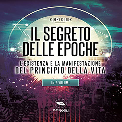 Robert Collier - Il segreto delle epoche (2021) (mp3 - 64 kbps)