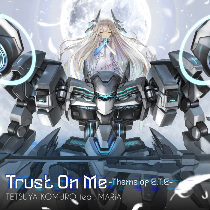 [2022.10.16] Tetsuya Komuro feat.MARiA - Trust On Me -Theme of E.T.E- [MP3 320K] 二次世界 第2张