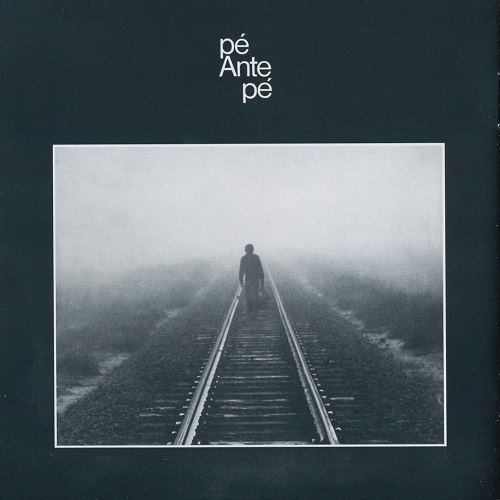 P&#233; Ante P&#233; - P&#233; Ante P&#233; (1980)